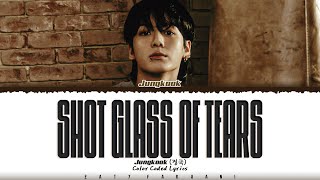 Musik-Video-Miniaturansicht zu Shot Glass of Tears Songtext von Jungkook (BTS)