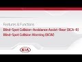 Kia Blind-Spot Collision Warning (BCW) & Blind-Spot Collision-Avoidance Assist-Rear (BCA-R) Kia Blind-Spot Collision Warning (BCW) & Blind-Spot Collision-Avoidance Assist-Rear (BCA-R)