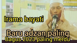 Baru!!Adzan magrib irama bayati paling merdu paling bagus 2023