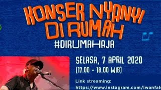 Download lagu DI MATA AIR TAK ADA AIR MATA [] Konser Nyanyi Di Rumah [] - IWAN FALS With Family mp3