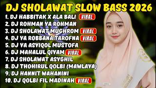 Download lagu DJ SHOLAWAT TERBARU 2026 FULL ALBUM SPESIAL | Habitak x Ala Bali x Mughrom mp3