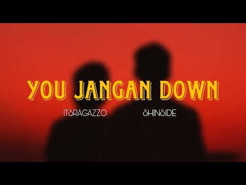 ItsRagazzo - You Jangan Down feat. ShinSide ( Vix. by @zuhair.visual )
