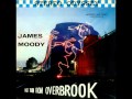 James Moody - Last Train From Overbrook