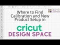 How to Calibrate Your Cricut Cutting Machine for Print then Cut