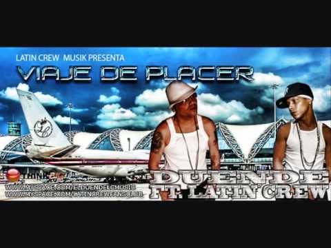 Duende feat Latin Crew - Viaje de Placer