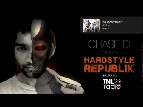 Episode 1: Chase D Presents Hardstyle Republik