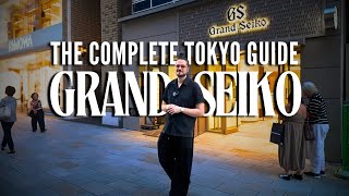 I Went to the BEST GRAND SEIKO Stores in TOKYO | Japan Watch Guide