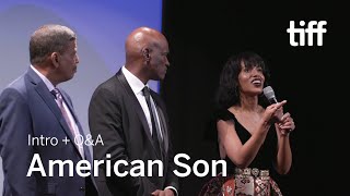 AMERICAN SON Cast and Crew Q&A | TIFF 2019