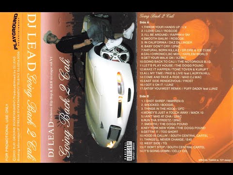 DJ LEAD　Exclusive HipHop & R&B mixtape vol.4 Going Back 2 Cali