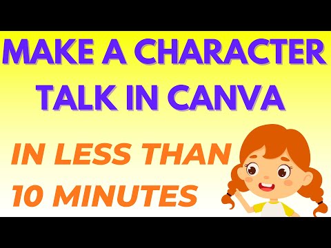 Tutorial : Make a Character Talk in @canva