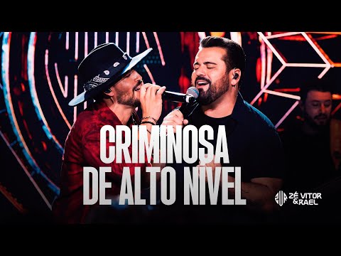 Zé Vitor e Rael - Criminosa de alto nível (Ao vivo em Goiânia)