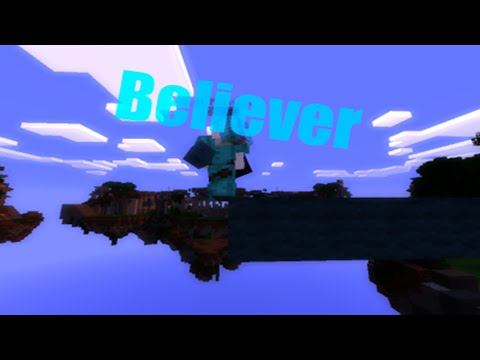 Panyiel - Believer (A Bedwars Montage) 🎶 Minecraft Parody Believer 🎶