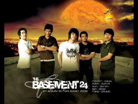 Basement24 - หากท้ออย่าถอดใจ (So far away)