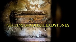 COFFINS, STATUES, AND HEADSTONES.
