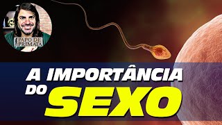 A importância do sexo