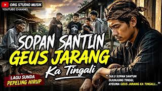 Download lagu Sopan Santun Geus Jarang Ka Tingali π’ | Pepeling Hirup Urang Sunda | Lagu Sunda Sedih mp3 Download lagu Sopan Santun Geus Jarang Ka Tingali π’ | Pepeling Hirup Urang Sunda | Lagu Sunda Sedih mp3