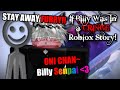 If Billy Was In A Cringe Roblox Story