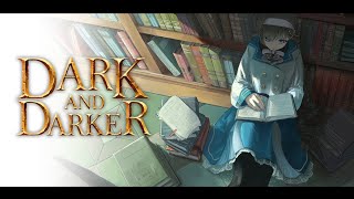 【Dark and Darker】なんかアプデ来たらしいけども/w かみとさん、でゅくし【ぶいすぽっ！/英リサ】