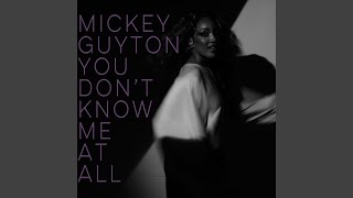 You Don't Know Me At All