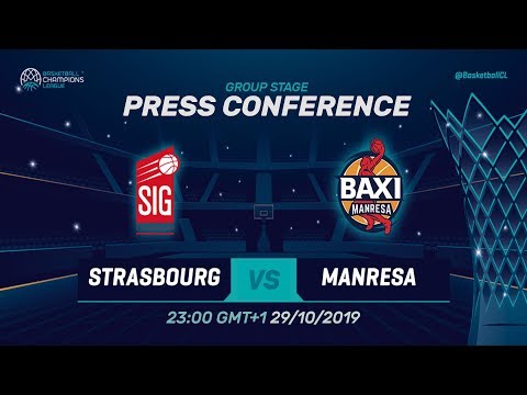 SIG Strasbourg v BAXI Manresa - Press Conference - Basketball Champions League 2019-20