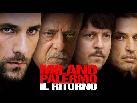 Milano Palermo, Il Ritorno  | Poliziottesco | Con Giancarlo Giannini e Raoul Bova