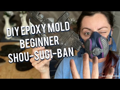 DIY EPOXY RESIN MOLD - SHOU-SUGI-BAN style - an unexpected fundraiser for a friend