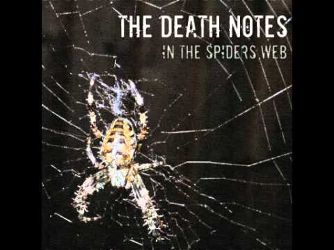 The Death Notes - In the Spider's Web