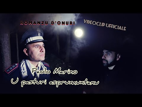 Paolo Marino - Ù pasturi asprumuntanu (VIDEOCLIP UFFICIALE 2021)