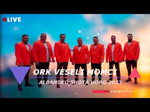 ORK VESELI MOMCI - ALBANSKO SHOTA HORO 2023 █▬█ █ ▀█▀