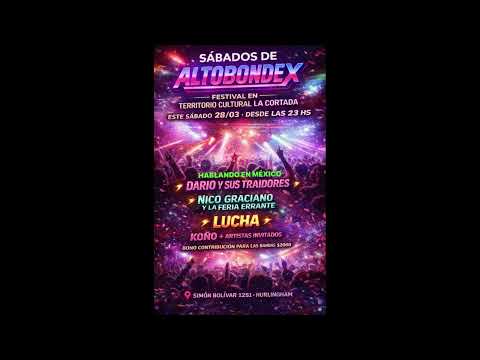 Nico Graciano & La Feria Errante - Altobondex en TC La Cortada, Hurlingham - 28.03.2026 - Full Audio