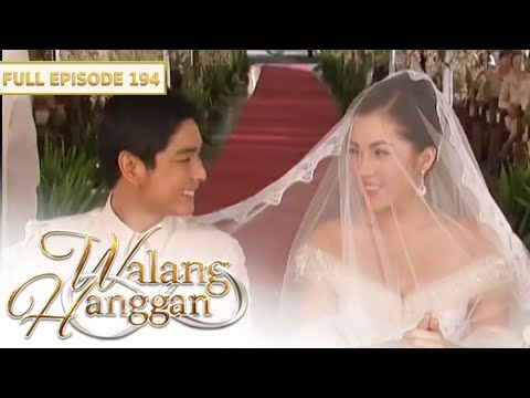 [ENG SUBS] Full Episode 194 | Walang Hanggan