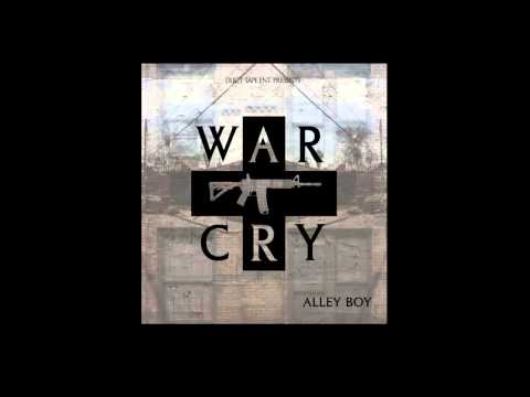 Alley Boy Ft. Veli Sosa - Throwin Up - War Cry Mixtape