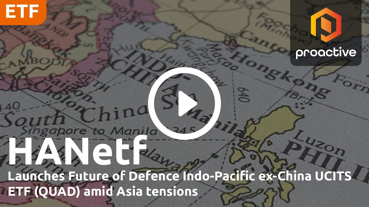 HANetf launches QUAD ETF amid Asia tensions
