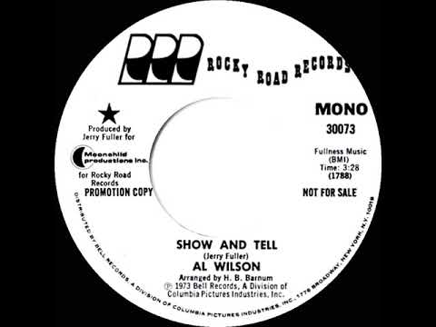 1974 Al Wilson - Show And Tell (mono radio promo 45)
