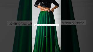 Download lagu Styling Two Sarees | how to drape a saree perfectly | modern saree draping | green saree | #shorts mp3 Download lagu Styling Two Sarees | how to drape a saree perfectly | modern saree draping | green saree | #shorts mp3