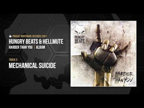 HUNGRY BEATS & HELLMUTE - MECHANICAL SUICIDE