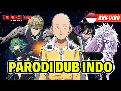 ONE PUNCHMAN 🥚 | PARODI DUBBING INDONESIA