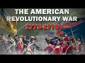 The American Revolution The Northern Theater ALL PARTS