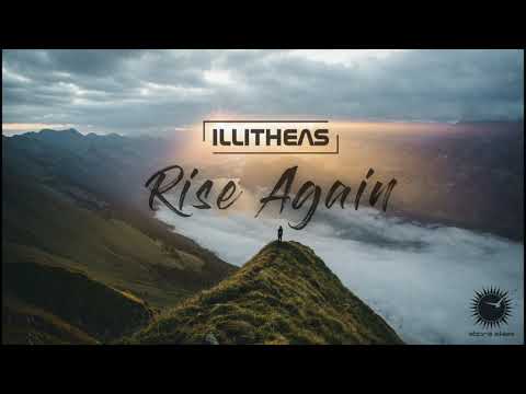 illitheas - Rise Again [OUT NOW]