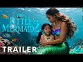 The Little Mermaid 2 LIVE ACTION Concept Trailer 2026 HD TRAILER