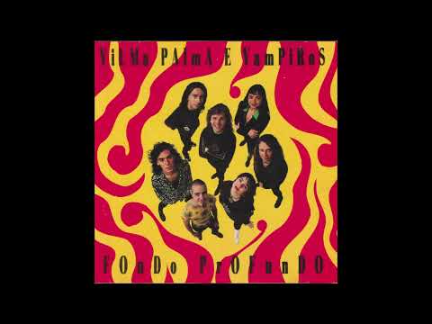 Fondo Profundo (Funky Mix) - Vilma Palma E Vampiros