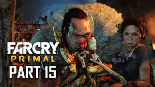Far Cry Primal Walkthrough Part 15 - Into Udam land (Let's Play Commentary)