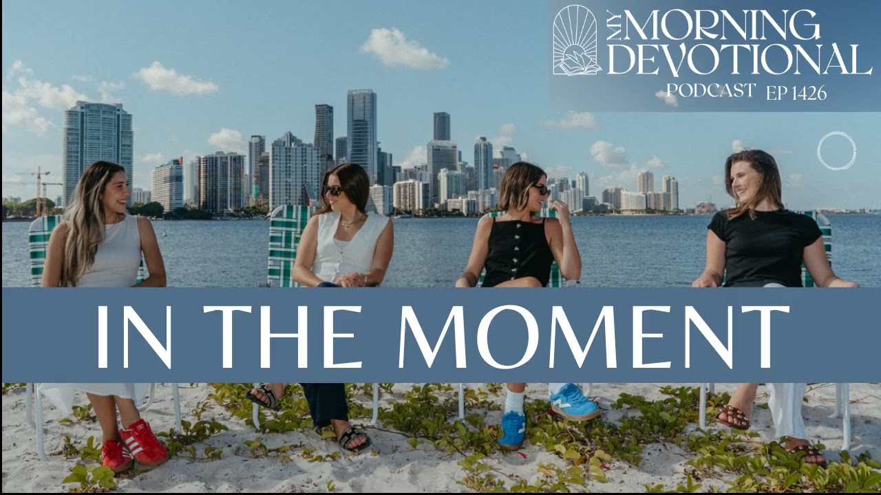 In the Moment