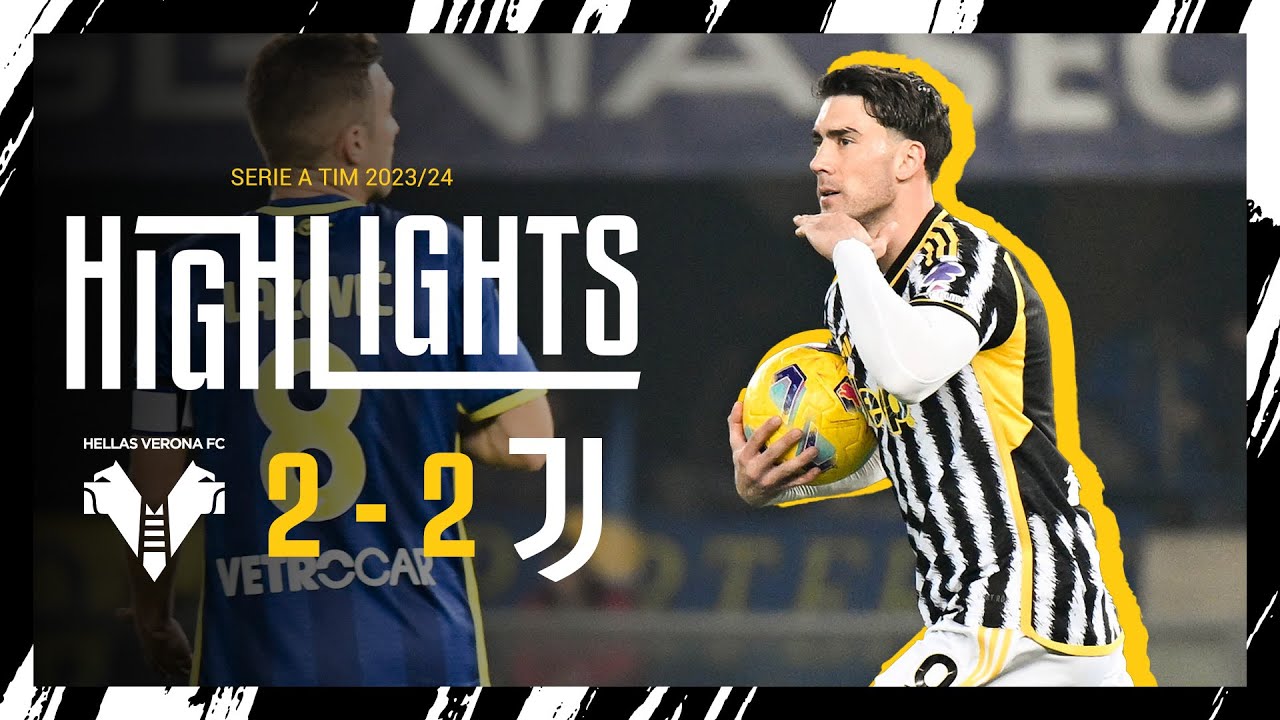 Hellas Verona vs Juventus highlights