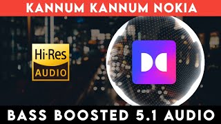 Download lagu 🔥🔥🔥KANNUM KANNUM NOKIA | ⭕️ 5.1 SURROUND ⭕️ | 🔊 BASS™ BOOSTED 🔊 | 🔊SUB BASS™🔊 | @tharmiganp mp3 Download lagu 🔥🔥🔥KANNUM KANNUM NOKIA | ⭕️ 5.1 SURROUND ⭕️ | 🔊 BASS™ BOOSTED 🔊 | 🔊SUB BASS™🔊 | @tharmiganp mp3
