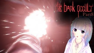 フェルの実況部屋【220】The Dark Occult 実況プレイ Part8