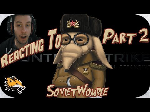 Reacting to SovietWomble Random CSGO Bullshittery part 2