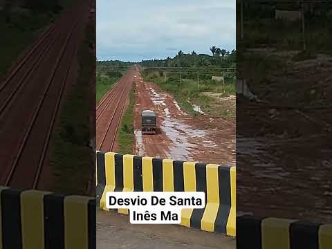 Desvio Em Santa Inês Maranhão