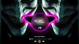 Download lagu Karr Karr Music | Trance Mix | Viral Edm | Dj Ikka Mauranipur Dj Sumit Jhansi 🔥 mp3 Download lagu Karr Karr Music | Trance Mix | Viral Edm | Dj Ikka Mauranipur Dj Sumit Jhansi 🔥 mp3