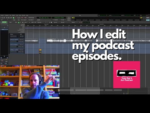 How I Edit My Podcast Pt. 1 - Tom Ray's Day 200415